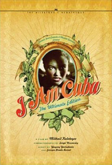 I Am Cuba: The Ultimate Edition